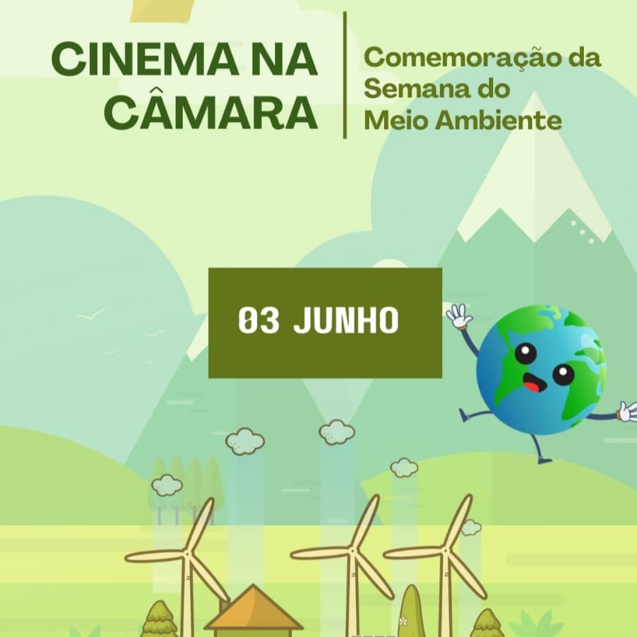No momento, você está visualizando Câmara Municipal promove sessão de Cinema durante a Semana do Meio Ambiente
