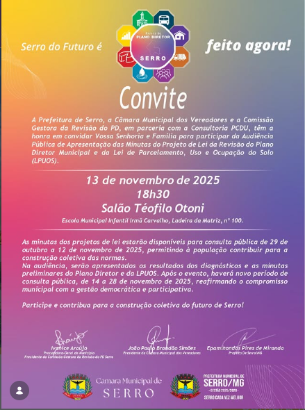 No momento, você está visualizando Audiência Pública de Apresentação das Minutas do Plano Diretor Municipal será realizada no dia 13 de novembro em Serro/MG
